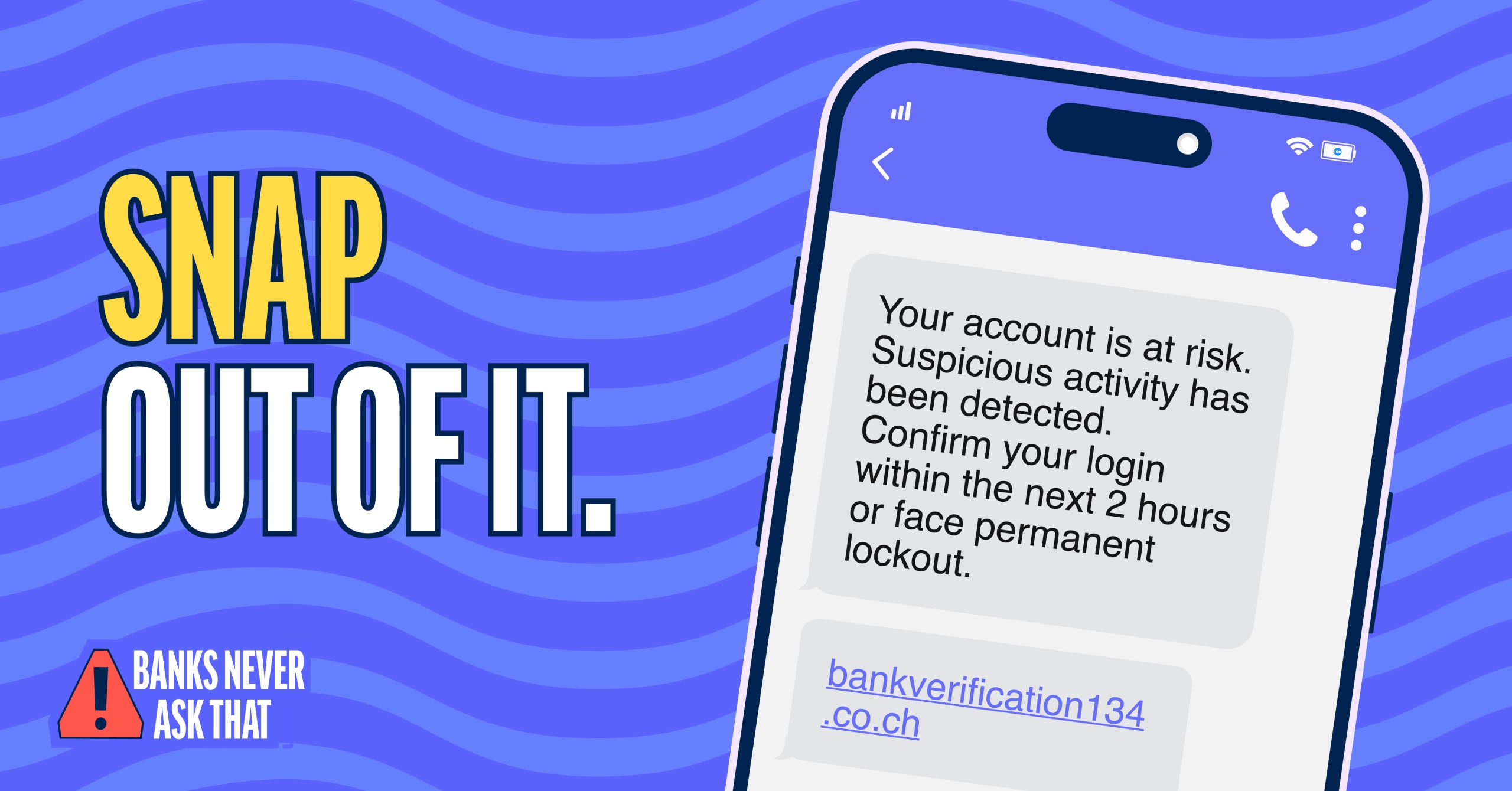 Banks Never Ask That